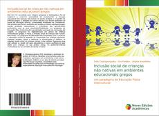 Portada del libro de Inclusão social de crianças não nativas em ambientes educacionais gregos
