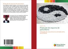 Bookcover of Produção de espuma de poliuretano