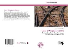 Capa do livro de Gare d'Avignon-Centre 