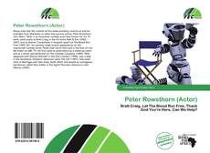 Borítókép a  Peter Rowsthorn (Actor) - hoz