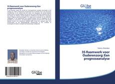 Buchcover von 3S Raamwerk voor Ouderenzorg: Een prognoseanalyse