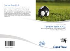 Portada del libro de Tow Law Town A.F.C.