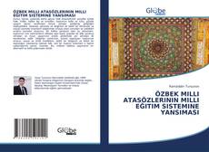 Buchcover von ÖZBEK MILLI ATASÖZLERININ MILLI EĞITIM SISTEMINE YANSIMASI