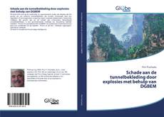 Capa do livro de Schade aan de tunnelbekleding door explosies met behulp van DGBEM 