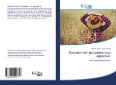Capa do livro de Overzicht van het beheer van agroafval 