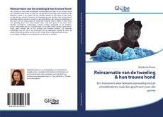 Reïncarnatie van de tweeling & hun trouwe hond kitap kapağı