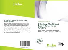 Copertina di O Battery (The Rocket Troop) Royal Horse Artillery