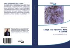 Bookcover of Lubya - een Palestijns dorp in Galilea