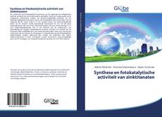 Buchcover von Synthese en fotokatalytische activiteit van zinktitanaten
