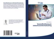 Couverture de Gezondheidszorg en ziekenhuisinformatisering