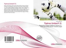 Capa do livro de Tiptree United F.C. 