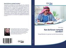 Capa do livro de Kan de Koran vertaald worden? 