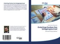 Onderlinge fondsen: Een beleggingsjournaal kitap kapağı