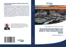 Buchcover von Economische gevolgen van ASM in Taita Taveta County, Kenia