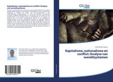 Buchcover von Kapitalisme, nationalisme en conflict: Analyse van wereldsystemen
