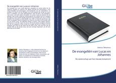 Buchcover von De evangeliën van Lucas en Johannes
