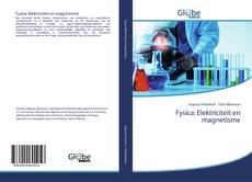 Fysica: Elektriciteit en magnetisme kitap kapağı