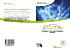 Bookcover of Biathlon aux Jeux Olympiques de 2006