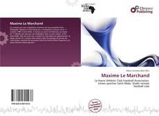 Buchcover von Maxime Le Marchand