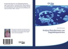 Capa do livro de Analyse Risicofactoren van Slagziektepatiënten 