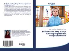 Bookcover of Evaluatie van Barış Manço Kinderspeelplaats tot Veiligheidscriteria