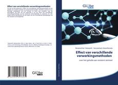 Couverture de Effect van verschillende verwerkingsmethoden