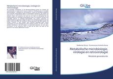 Metabolische microbiologie, virologie en retrovirologie kitap kapağı
