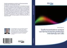 Portada del libro de Snelle kwantitatieve analyse van farmaceutische producten met behulp van LIBS