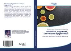 Bookcover of Dieetvezel, Veganisme, Genomics en Epigenomics