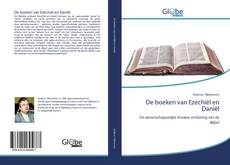 Bookcover of De boeken van Ezechiël en Daniël