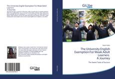 The University English Exemption For Weak Adult Learners A Journey kitap kapağı
