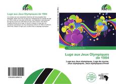 Buchcover von Luge aux Jeux Olympiques de 1984