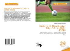 Buchcover von History of Manchester City F.C. (1880–1928)