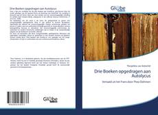 Buchcover von Drie Boeken opgedragen aan Autolycus