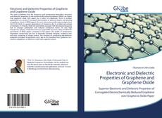 Couverture de Electronic and Dielectric Properties of Graphene and Graphene Oxide