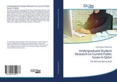 Couverture de Undergraduate Student Research on Current Public Issues in Qatar