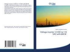 Bookcover of Voltage inverter 12 VDC to 110 VAC with 600 W