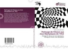 Patinage de Vitesse aux Jeux Olympiques de 1952 kitap kapağı
