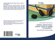 Bookcover of “KORPUS LINGVISTIKASI: KORPUS TUZISH VA UNDAN FOYDALANISH”