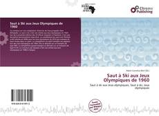 Copertina di Saut à Ski aux Jeux Olympiques de 1960