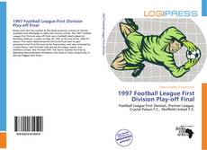 1997 Football League First Division Play-off Final kitap kapağı