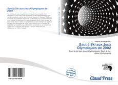 Portada del libro de Saut à Ski aux Jeux Olympiques de 2002