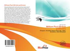 Bookcover of William Paul (British politician)