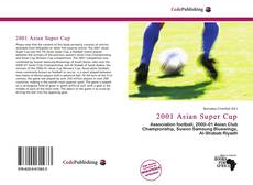 Bookcover of 2001 Asian Super Cup