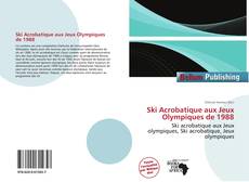 Portada del libro de Ski Acrobatique aux Jeux Olympiques de 1988