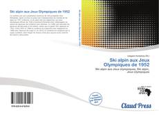 Bookcover of Ski alpin aux Jeux Olympiques de 1952