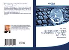 Buchcover von New explanation of Origin Magnetic Fields of Planets OF Sun System