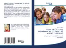 Bookcover of TEKNIKA E STRATEGJI BASHKËKOHORE TË LEXIMIT NË KLASAT E HERSHME
