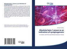 Portada del libro de Absolute beta-1 power as an indication of synaptogenesis