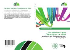 Buchcover von Ski alpin aux Jeux Olympiques de 1988
